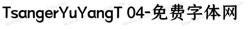 TsangerYuYangT 04字体转换